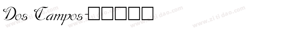 Dos Campos字体转换